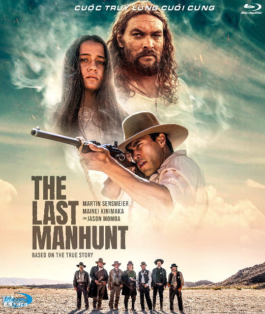 B6781.The Last Manhunt 2024  CUỘC  TRUY LÙNG CUỐI CÙNG  2D25G  (DTS-HD MA 7.1)